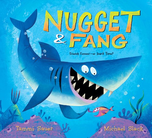 Book Cover Nugget and Fang: Friends Forever--or Snack Time?