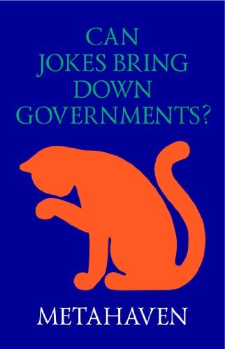 Book Cover Can Jokes Bring Down Governments?: Memes, Design and Politics