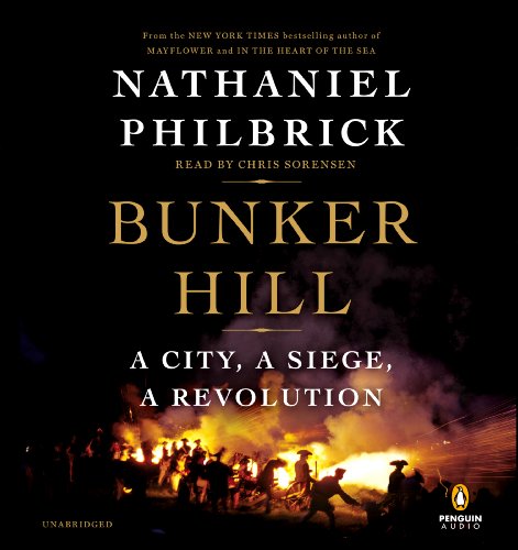 Book Cover Bunker Hill: A City, a Siege, a Revolution