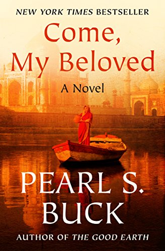 Book Cover Come, My Beloved: A Novel