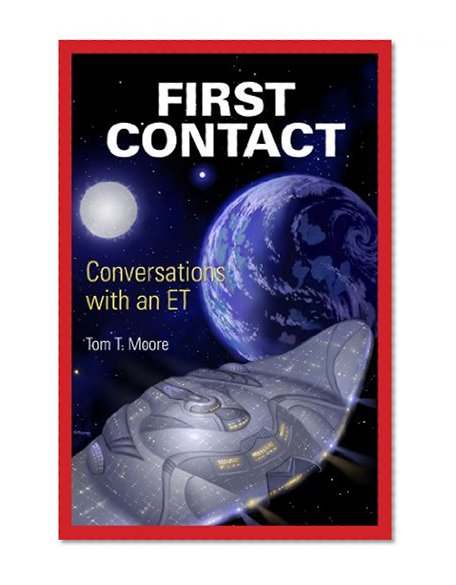 Book Cover First Contact: Conversations with an ET