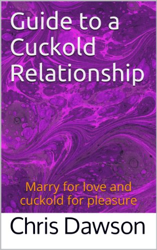 Book Cover Guide to a Cuckold Relationship