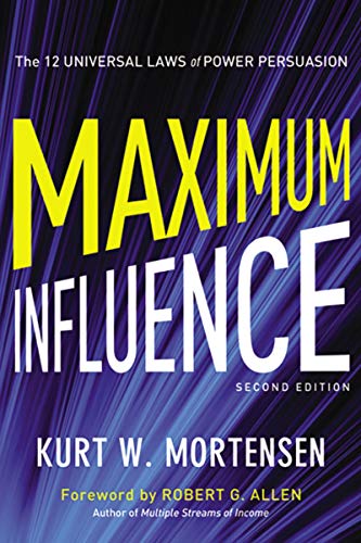 Book Cover Maximum Influence: The 12 Universal Laws of Power Persuasion