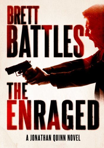 Book Cover The Enraged (A Jonathan Quinn Novel Book 7)