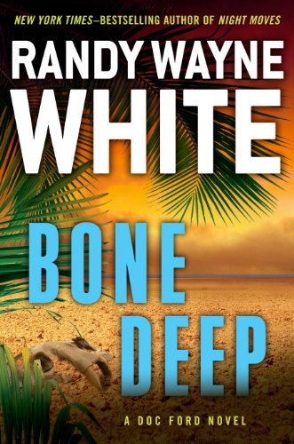 Book Cover Bone Deep (A Doc Ford Novel Book 21)