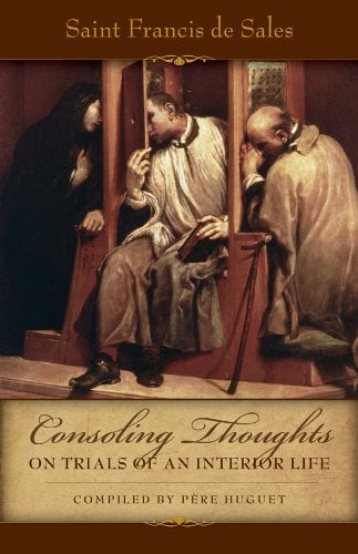Book Cover Consoling Thoughts on Trials of an Interior Life