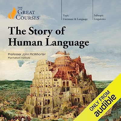 Book Cover The Story of Human Language