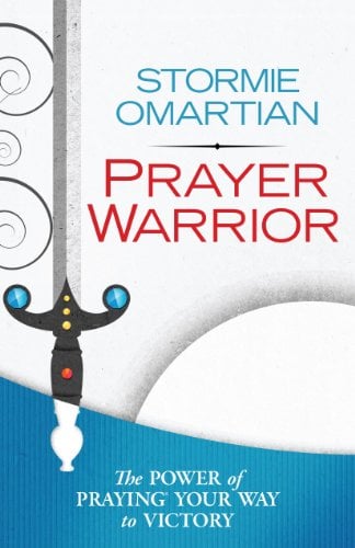 Book Cover Prayer Warrior: The Power of Praying® Your Way to Victory