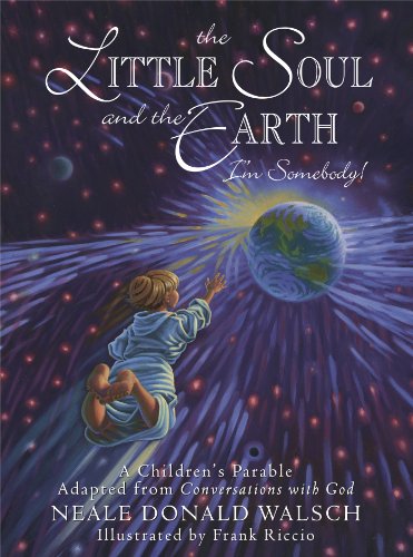 Book Cover The Little Soul and the Earth: I'm Somebody!