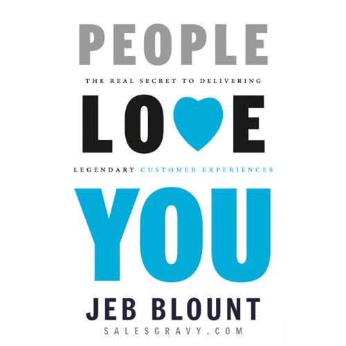 Book Cover People Love You: The Real Secret to Delivering Extraordinary Customer Service