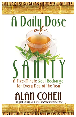 Book Cover A Daily Dose of Sanity: A Five-Minute Soul Recharge for Every Day of the Year