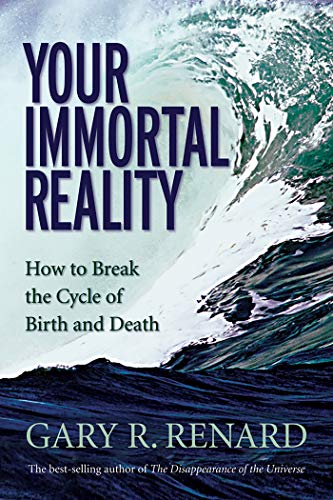 Book Cover Your Immortal Reality: How to Break the Cycle of Birth and Death