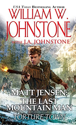 Book Cover Torture Town (Matt Jensen, The Last Mountain Man Book 9)