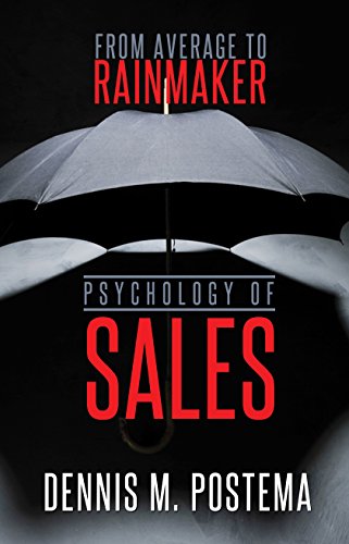Book Cover Psychology of Sales : From Average to Rainmaker: Using the Power of Psychology to Increase Sales