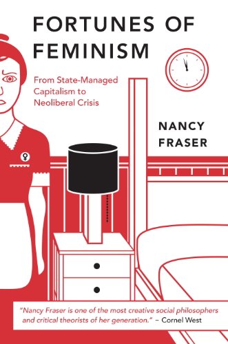 Book Cover Fortunes of Feminism: From State-Managed Capitalism to Neoliberal Crisis