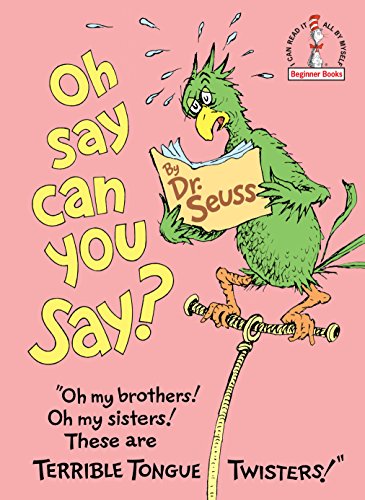 Book Cover Oh, Say Can You Say? (Beginner Books(R))