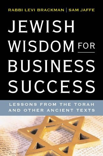 Book Cover Jewish Wisdom for Business Success: Lessons for the Torah and Other Ancient Texts