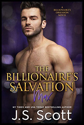 Book Cover The Billionaire's Salvation ~Max (The Billionaire's Obsession, Book 3)