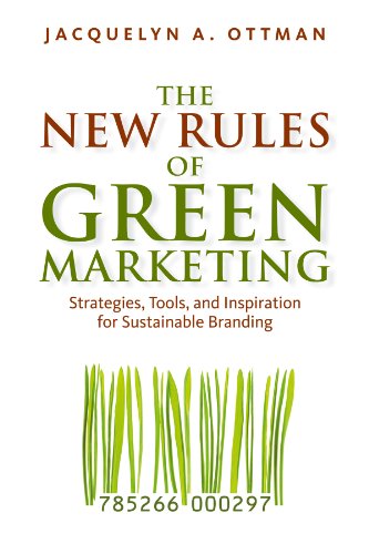 Book Cover The New Rules of Green Marketing: Strategies, Tools, and Inspiration for Sustainable Branding