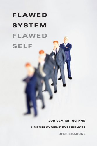Book Cover Flawed System/Flawed Self: Job Searching and Unemployment Experiences