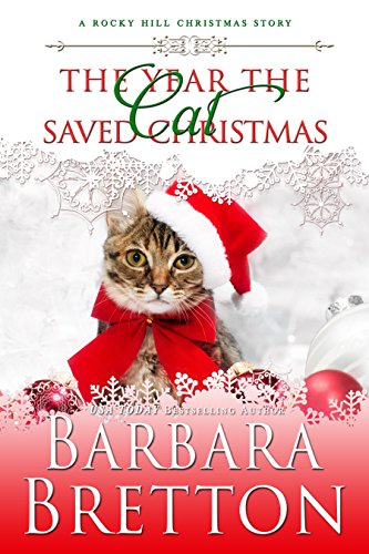 Book Cover The Year the Cat Saved Christmas - a novella (Rocky Hill Romance Book 4)
