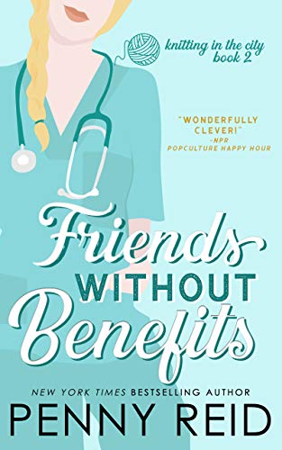 Book Cover Friends Without Benefits: An Unrequited Love Romance (Knitting in the City Book 2)