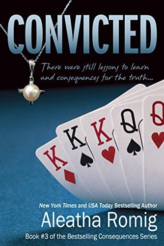 Book Cover Convicted: Book 3 of the Consequences Series