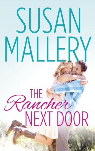 Book Cover THE RANCHER NEXT DOOR: A Single Dad Romance (Lone Star Canyon Book 1)
