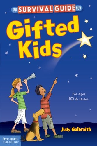 Book Cover The Survival Guide for Gifted Kids: For Ages 10 and Under