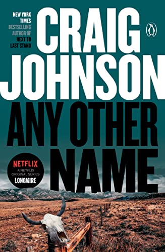 Book Cover Any Other Name: A Longmire Mystery (Walt Longmire Mysteries Book 10)