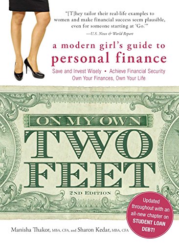 Book Cover On My Own Two Feet: A Modern Girl's Guide to Personal Finance