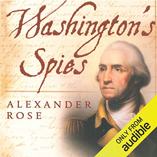 Book Cover Washington's Spies: The Story of America's First Spy Ring