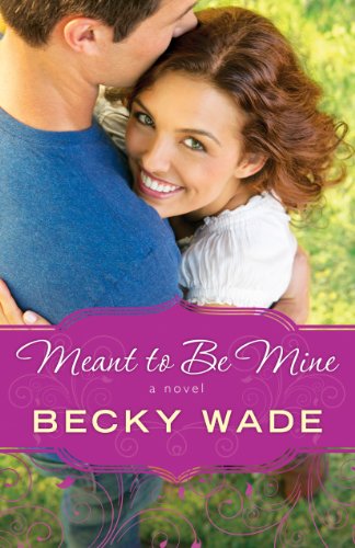 Book Cover Meant to Be Mine (A Porter Family Novel Book #2)