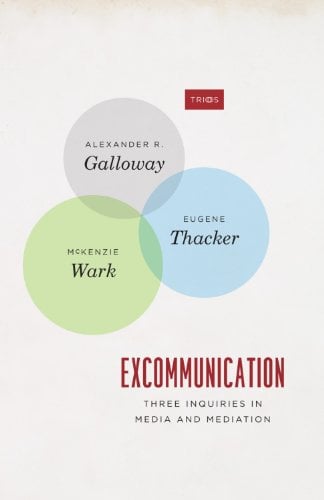 Book Cover Excommunication: Three Inquiries in Media and Mediation (TRIOS)