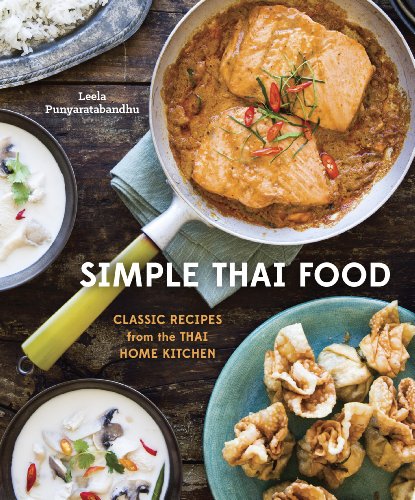 Book Cover Simple Thai Food: Classic Recipes from the Thai Home Kitchen [A Cookbook]