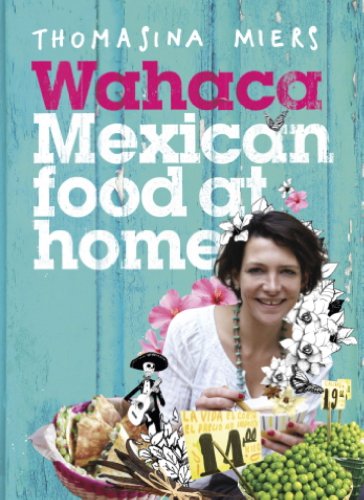 Book Cover Wahaca - Mexican Food at Home