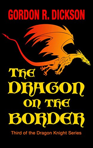 Book Cover The Dragon on the Border (The Dragon Knight Series Book 3)