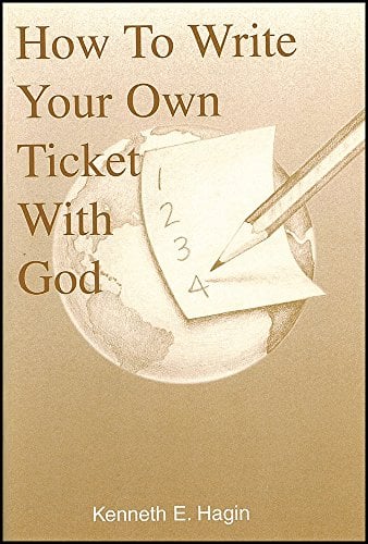Book Cover How To Write Your Own Ticket With God