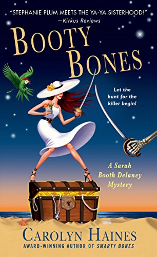 Book Cover Booty Bones: A Sarah Booth Delaney Mystery