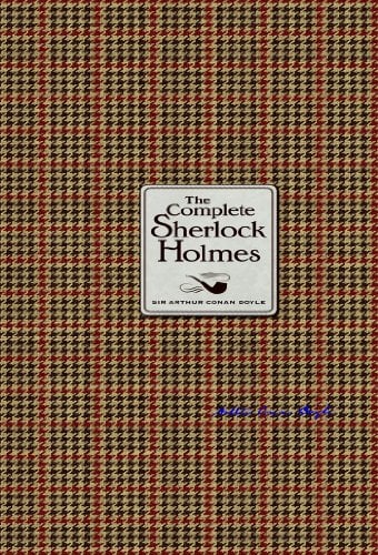 Book Cover The Complete Sherlock Holmes (Knickerbocker Classics)