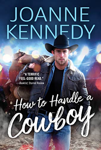 Book Cover How to Handle a Cowboy (Cowboys of Decker Ranch Book 1)