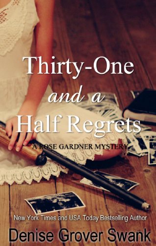 Book Cover Thirty-One and a Half Regrets (Rose Gardner Mystery, Book 4)