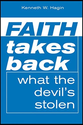 Book Cover Faith Takes Back What The Devil's Stolen