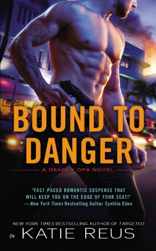 Book Cover Bound to Danger (A Deadly Ops Novel Book 2)