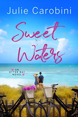 Book Cover Sweet Waters (An Otter Bay Novel Book 1)