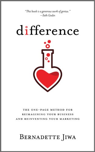 Book Cover Difference: The one-page method for reimagining your business and reinventing your marketing