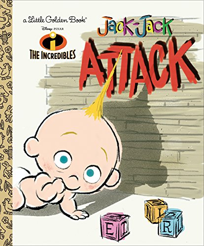 Book Cover Jack-Jack Attack (Disney/Pixar The Incredibles) (Little Golden Book)