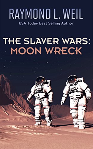 Book Cover Moon Wreck (The Slaver Wars  Book 1)