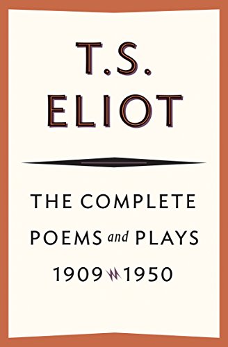 Book Cover The Complete Poems and Plays, 1909–1950