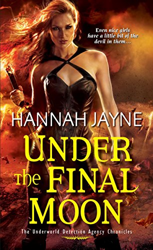 Book Cover Under The Final Moon (Underworld Detection Agency Book 6)